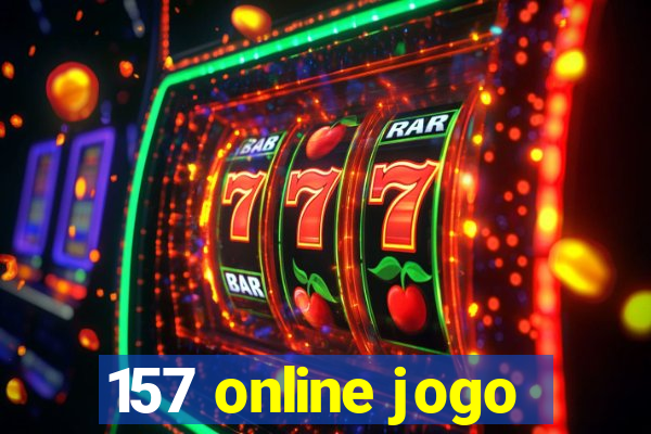 157 online jogo